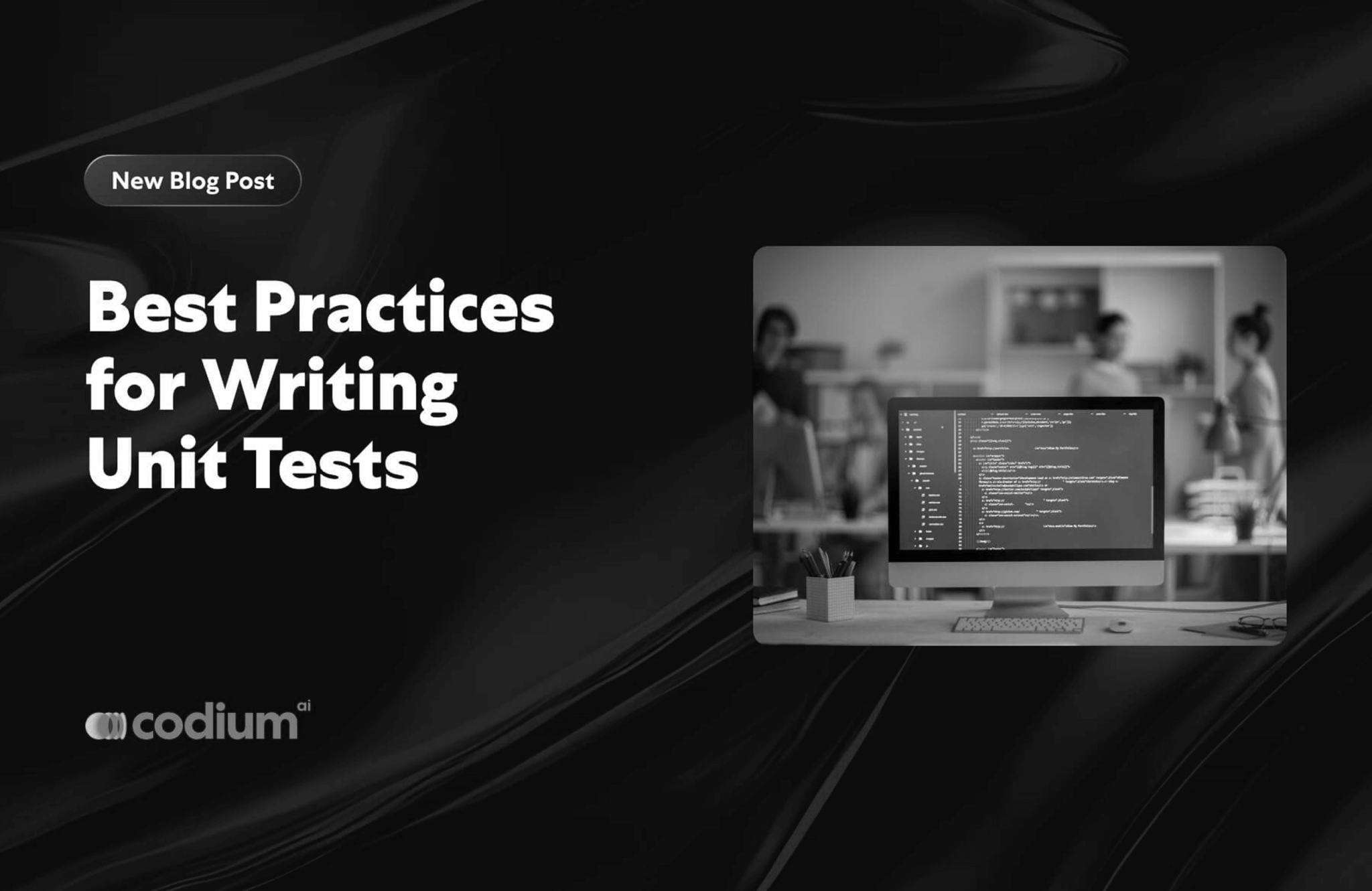 Writing Unit Tests Best Practices