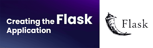 Creating the Flask application