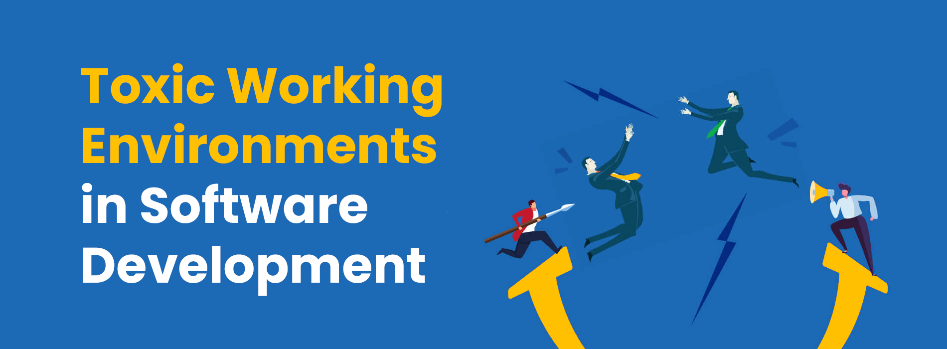 Toxic Working Environments in Software Development