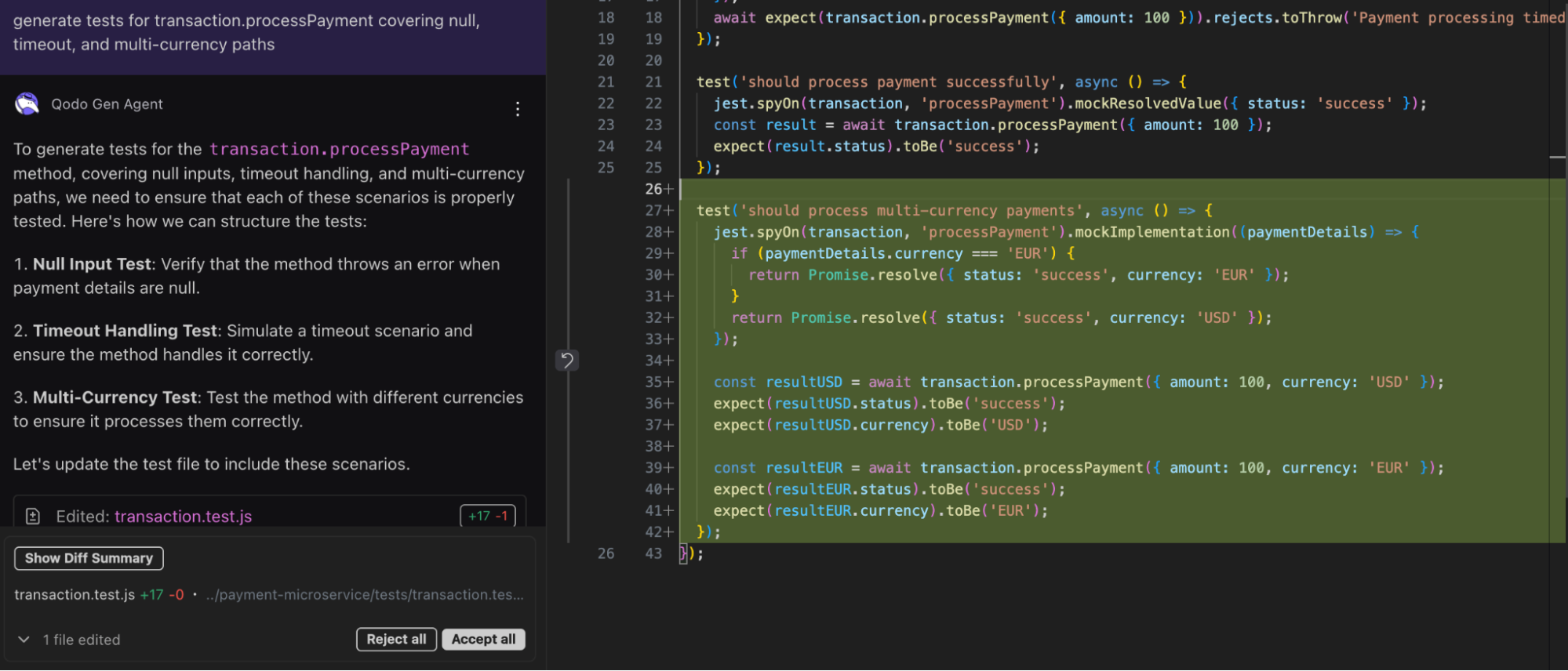 AI agent suggesting and adding Jest tests for transaction.processPayment covering null input, timeout, and multi-currency cases in code editor.