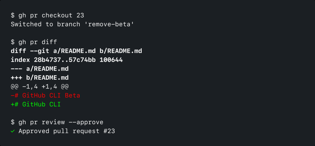 Terminal using GitHub CLI to check out a pull request, view file differences, and approve PR #23 with changes from GitHub CLI Beta to GitHub CLI.