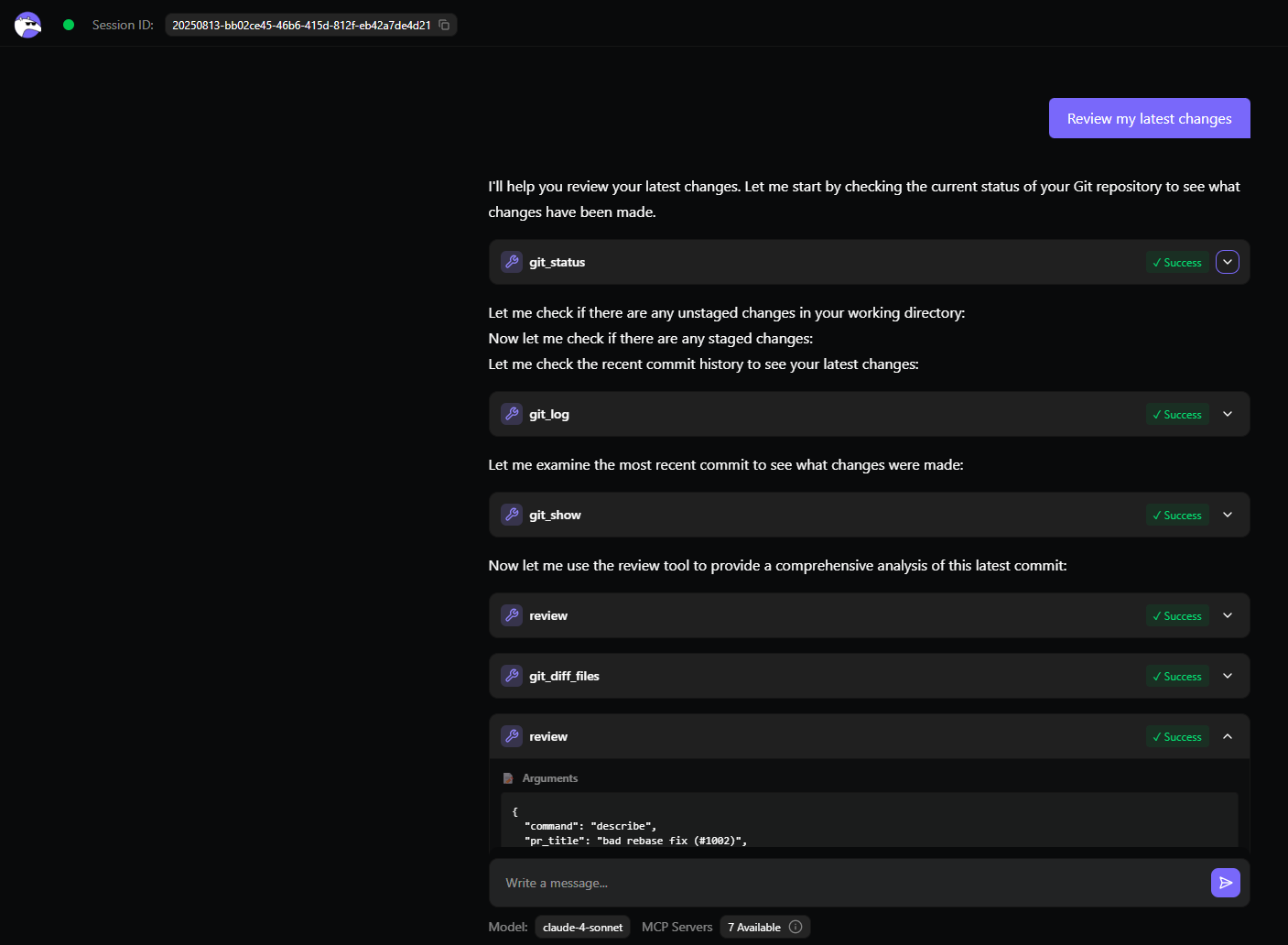 UI, entering “Review my latest changes” triggers the review workflow