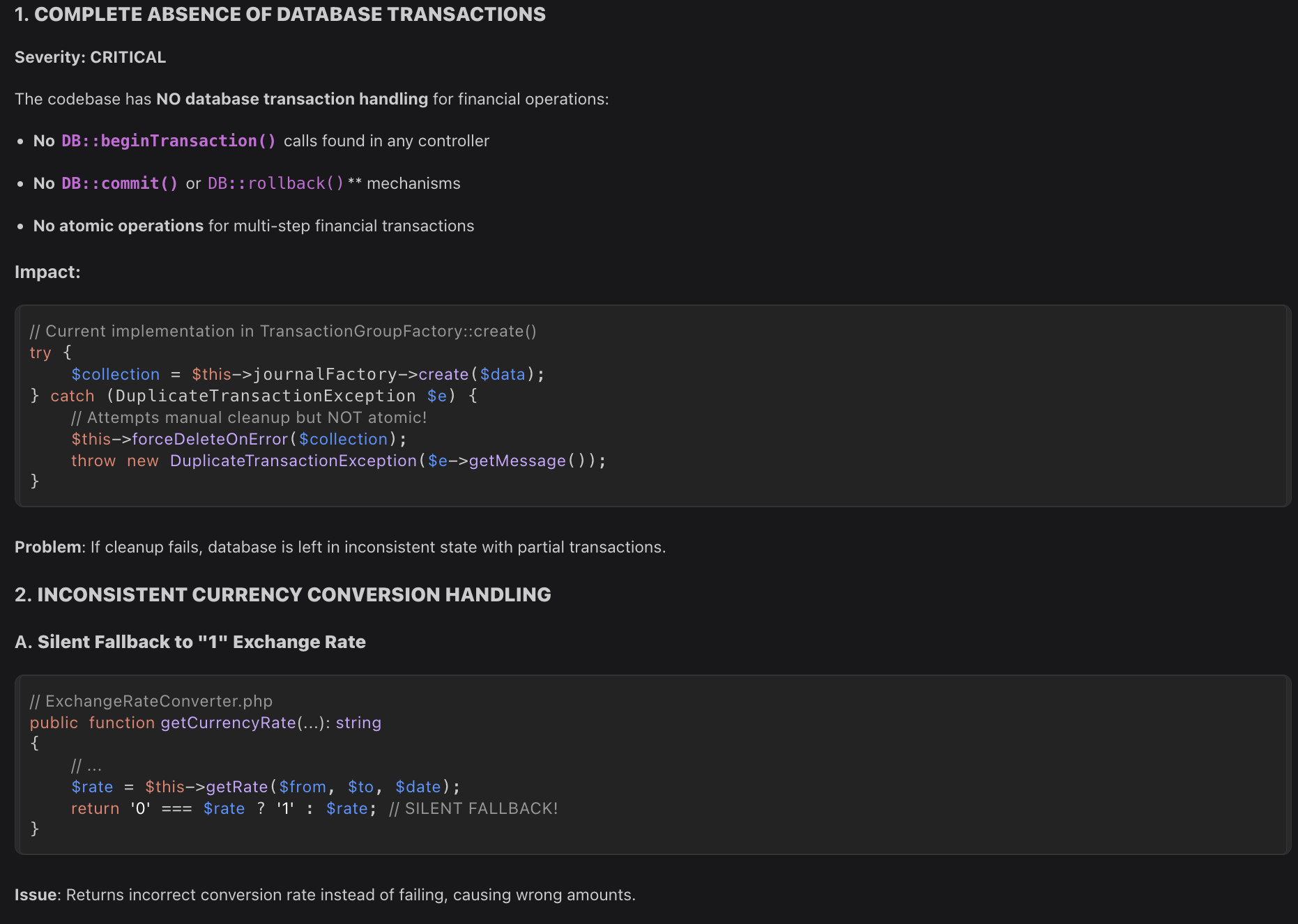 Qodo revealed that Firefly III lacked proper database transaction handling altogether, no beginTransaction, commit, or rollback for important financial operations