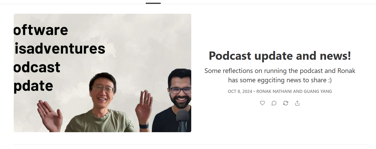 Software Misadventures podcast update episode with hosts Ronak Nathani and Guang Yang